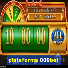 plataforma 009bet